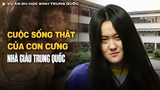 Vụ Án Du Học Sinh Trung Quốc Ngang Ngược Ở Mỹ  Cha Mẹ Giàu Cũng Không Cứu Được  Vụ Án Có Thật [upl. by Olbap496]