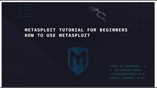 Metasploit For Beginners to Expert The Basics Modules Exploits And Payloads [upl. by Nniuqal]