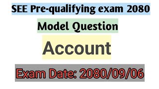 SEE Pre Qualifying Model Question  2080Office Management amp AccountingClass 10 [upl. by Grounds]