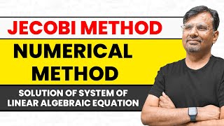 Jacobi method  Iterative method  Solution of Linear System Equation [upl. by Yzmar]