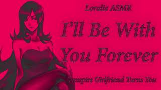 ASMR Vampire Girlfriend Turns You F4A [upl. by Hoehne]