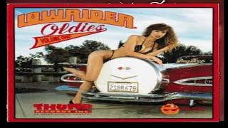 LOWRIDER OLDIES VOL 1 [upl. by Min]