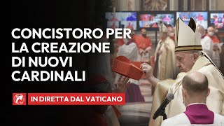 🔴 LIVE dal Vaticano  Concistoro di Papa Francesco per la Creazione di Nuovi Cardinali 2024 [upl. by Kosel]