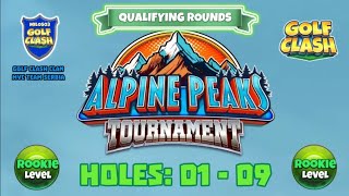 Alpine Peaks Tournament  Golf Clash  Holes 01  09 Rookie L QR Grumberg Slopes Course [upl. by Servais]