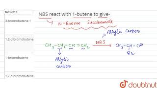 NBS react with 1butene to give [upl. by Beaston815]