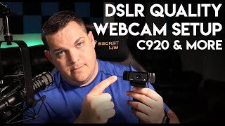 Logitech C920C922 Webcam Setup for Pro Quality Video [upl. by Verdie]