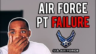 AIR FORCE PT Physical Test FAILURE 2019 [upl. by Leonidas]