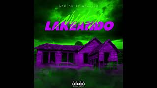 NUNCA LAKEANDOquot Sbflow ampNeoking [upl. by Retxab788]