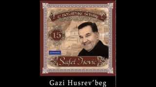 Safet Isovic  Gazi Husrevbeg  Audio 2005 [upl. by Dane]