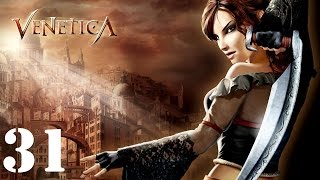 Venetica Walkthrough HD Part 31 [upl. by Anikahs892]