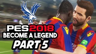 PES 2018 BECOME A LEGEND CAREER Gameplay Walkthrough Part 5  IN THE STARTING 11 amp TRANSFER WINDOW [upl. by Eldon]