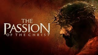 The Passion Of Christ 2004 Full Movie Review English  Mel Gibson [upl. by Hassi979]