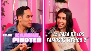 Hablemos De Tal  Ep 82  “CHISME KARIME PINDTER LA CASA DE LOS FAMOSOS MÉXICO 2”  UnTalFredo [upl. by Runstadler538]