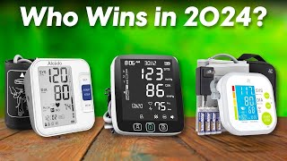 Best Blood Pressure Monitors 2024  The Only 7 You Should Consider [upl. by Mariejeanne]