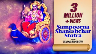 SAMPOORNA SHANESHCHAR STOTRA  SHANKAR MAHADEVAN  शनि दोष मुक्ति मंत्र  Times Music Spiritual [upl. by Annaiv]