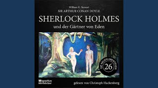 Kapitel 10  Sherlock Holmes und der Gärtner von Eden Die neuen Abenteuer Folge 26 [upl. by Bibah587]