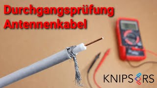 Durchgangsprüfung Koaxial Antennenkabel mit einem Multimeter  Tipps amp Tricks [upl. by Shaia331]