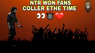 Jr NTR Won fans coller esthi time 😍 [upl. by Nylatsirk671]