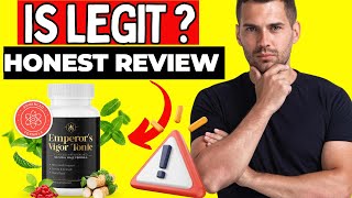 EMPERORS VIGOR TONIC REVIEW⚠️NEW ALERT❌EMPEROR’S VIGOR TONIC LEGITEMPERORS VIGOR TONIC CAPSULES [upl. by Akiras172]