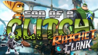 Ratchet amp Clank PS4 Glitches  Son of a Glitch  Episode 61 [upl. by Dimphia840]