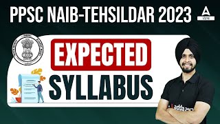 Naib Tehsildar Syllabus 2023  PPSC Naib Tehsildar Syllabus  Know Full Details [upl. by Acissehc]