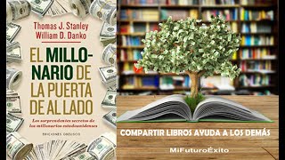 EL MILLONARIO DE LA PUERTA DE AL LADO AUDIOLIBRO COMPLETO [upl. by Nickola]