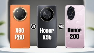 Honor X60 Pro Vs Honor X9b Vs Honor 200 [upl. by Jacinta]