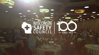 81st Annual Safety Conference  Celebrating Wisconsin Safety Councils 100 Year Anniversary [upl. by Lladnor]