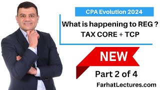 CPA Evolution 2024 CPA exam Changes 2024 Reg Section [upl. by Kirsti87]