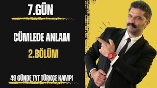 49 Günde TYT Türkçe Kampı  7GÜN  RÜŞTÜ HOCA [upl. by Nyved482]