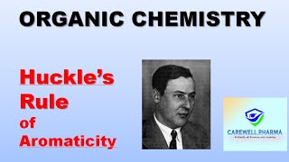 Huckles Rule of Aromaticity  Organic Chemistry  Bpharma amp Dpharma  Carewell Pharma [upl. by Rush]