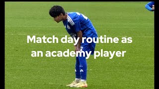 Morning match day routine as an academy player [upl. by Eillas]