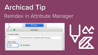 Archicad Tip  Reindex an Attribute new in Archicad 24 [upl. by Netsryk]