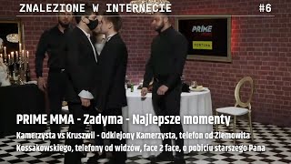 PRIME MMA  Zadyma Kamerzysta vs Kruszwil  Najlepsze momenty [upl. by Bromleigh]