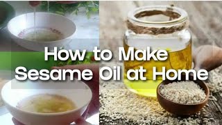 HOW TO EXTRACT COLD PRESSED SESAME OIL at Home  Homemade Sesame Oil [upl. by Notsej152]