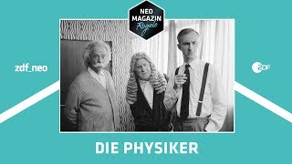 Letzte Stunde vor den Ferien Die Physiker  NEO MAGAZIN ROYALE mit Jan Böhmermann  ZDFneo [upl. by Nessie514]