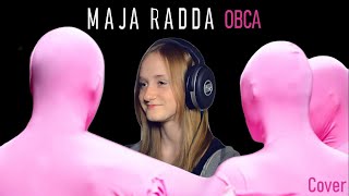 Bryska  Obca  Maja Radda Cover [upl. by Kant]