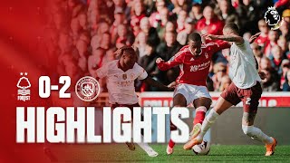 Nottingham Forest 02 Manchester City  Premier League Highlights [upl. by Akeryt]