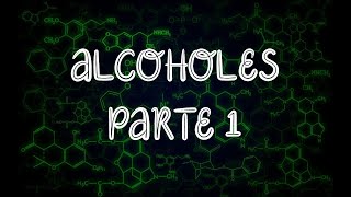 NOMENCLATURA DE ALCOHOLES IUPAC PARTE 1  Química Profe Germán [upl. by Chappelka]