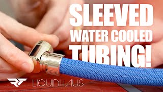 Epic Build Tutorials How to Sleeve your Water Cooled Tubes [upl. by Ronda870]