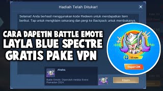 KODE REDEEM BATTLE EMOTE LAYLA BLUE SPECTRE GRATIS PAKE VPN MALAYSIA  SEBELUM DI FIX MOONTON [upl. by Connelly647]