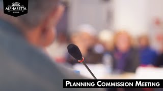 Alpharetta Planning Commission Meeting  November 7 2024 [upl. by Nhguavoj]