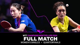 FULL MATCH  Qian Tianyi vs Manika Batra  WS QF  WTTMontpellier 2024 [upl. by Cavil]