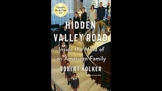 The Friends Open Mind  Hidden Valley Road The Story of a Midcentury American Family [upl. by Joanna]