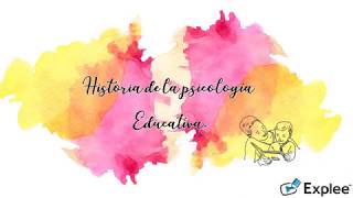 Historia de la Psicología Educativa l En 10 minutos [upl. by Pol149]