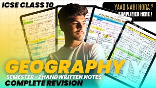 Geography  Revision  One Shot  Marathon  Semester 2  ICSE Class 10  Handwritten Notes [upl. by Syramad251]