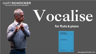 SCHOCKER in Concert2017 Vocalise by Gary Schocker [upl. by Annam]