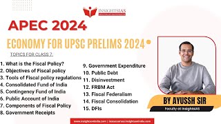 APEC 2024 ECONOMY by Ayussh Sanghi Sir Faculty at Insights IAS upscprelims2024 [upl. by Julie]