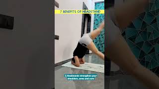 7 Benefits of Headstand  headstand yogashorts shirshasana [upl. by Lurie]