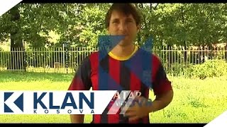 Messi i Kosovës  09082015  Klan Kosova [upl. by Krista69]